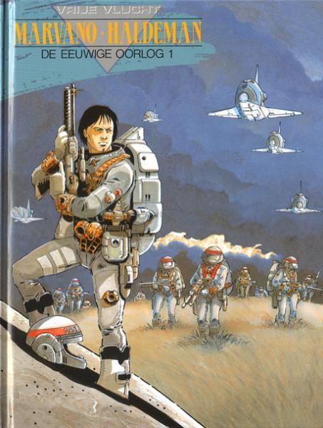 Cover:
De eeuwige oorlog 1 Soldaat Mandella (2010-2020)
