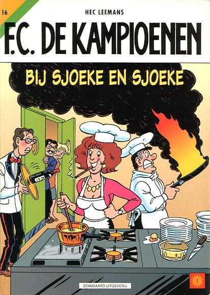 Cover:
F.C. De Kampioenen 16 Bij Sjoeke en Sjoeke
