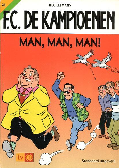 Cover:
F.C. De Kampioenen 28 Man, man, man!
