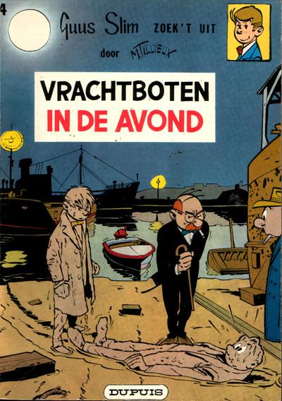 Cover:
Guus Slim 4 Vrachtboten in de avond

