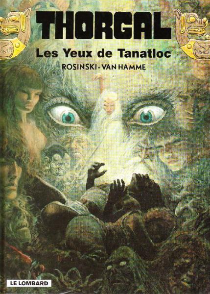 Cover:
Thorgal 11 Les yeux de Tanatloc
