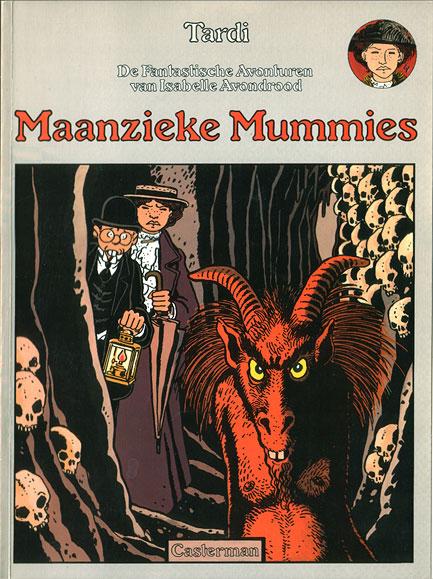 Cover:
Isabelle Avondrood 4 Maanzieke mummies
