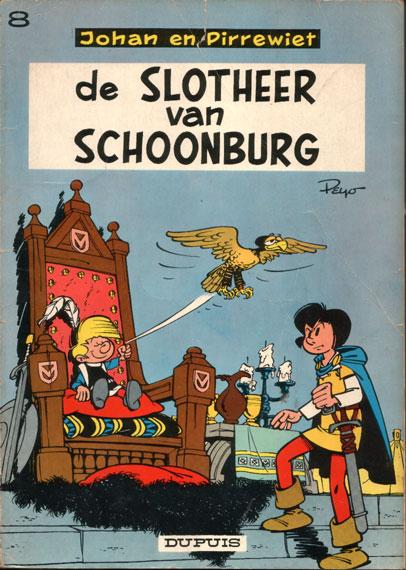 Cover:
Johan en Pirrewiet 8 De slotheer van Schoonburg
