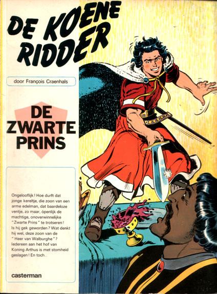 Cover:
De Koene Ridder 1 De zwarte prins
