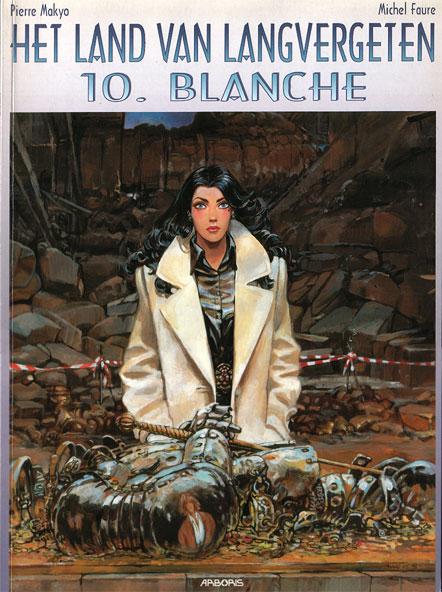 Cover:
Het land van langvergeten 10 Blanche
