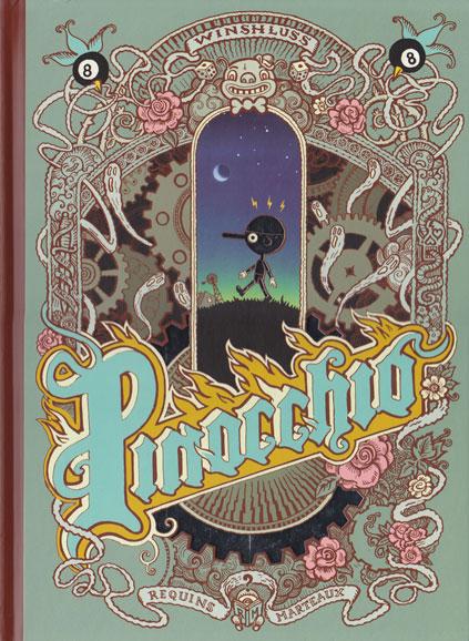 Cover:
Pinokkio (Winshluss) 1 Pinocchio

