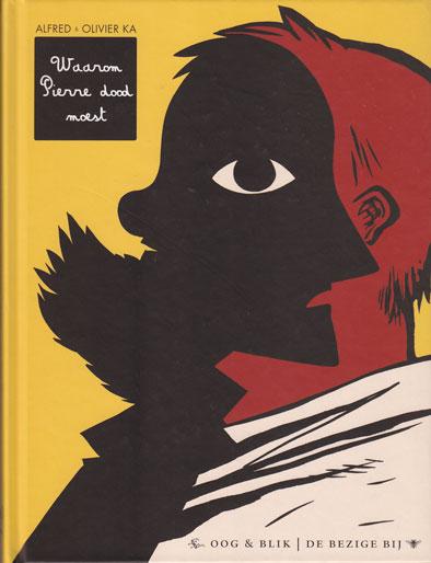 Cover:
Waarom Pierre dood moest 1 Waarom Pierre dood moest
