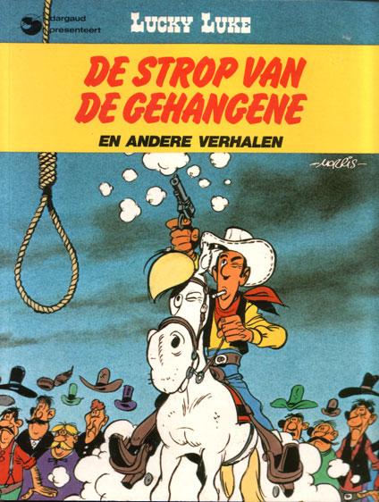 Cover:
Lucky Luke (Dargaud/Lucky Comics) 19 De strop van de gehangene
