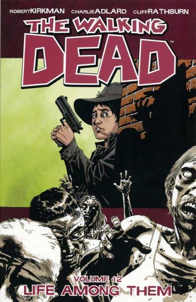 Cover:
The Walking Dead INT 12 Life Among Them
