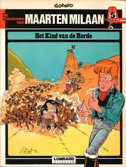 Cover:
Maarten Milaan 5 Het kind van de horde
