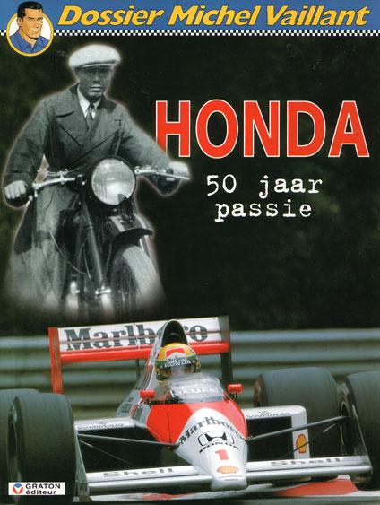 Cover:
Dossier Michel Vaillant 4 Honda, 50 jaar passie
