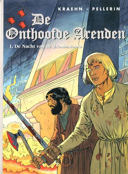Cover:
De onthoofde arenden 1 De nacht van de troubadours
