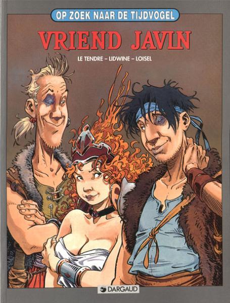 Cover:
Op zoek naar de tijdvogel 5 Vriend Javin
