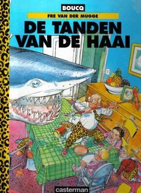 Cover:
Fré van der Mugge 1 De tanden van de haai
