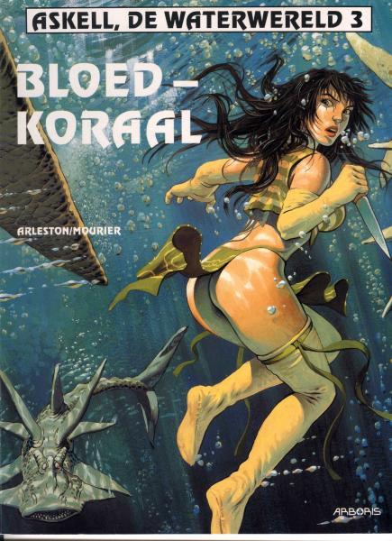 Cover:
Askell, de waterwereld 3 Bloedkoraal

