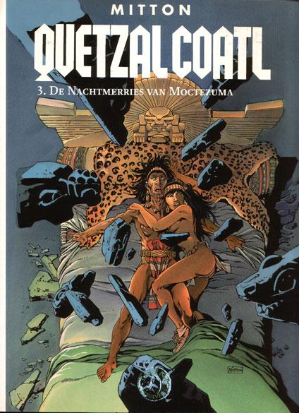 Cover:
Quetzalcoatl 3 De nachtmerries van Moctezuma
