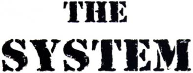The System