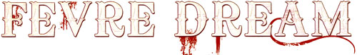 Fevre Dream