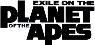 Exile on the Planet of the Apes