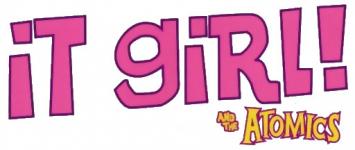 It Girl! and the Atomics