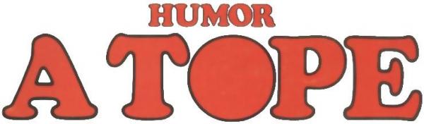 Humor a tope