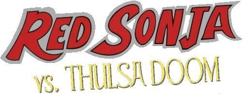 Red Sonja vs Thulsa Doom
